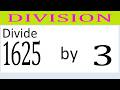 Divide     1625      by     3
