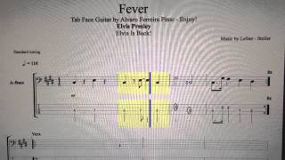 Video thumbnail of "Fever   Elvis Presley   Cool Bass Riff   Enjoy! TabFaceGuitar"