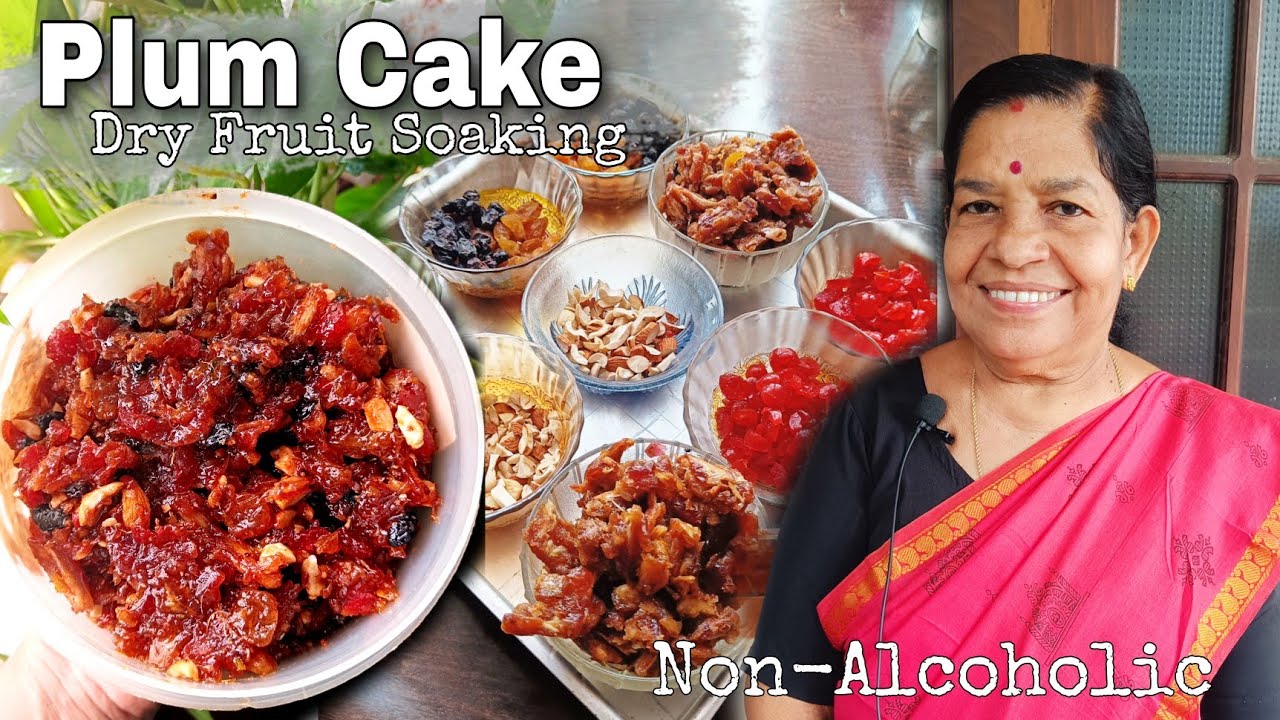 Plum cake Dry Fruit Soaking Non Alcoholic Fruit juice Soaking