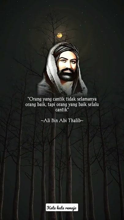 kata bijak Ali bin Abi Thalib | Story wa #shorts