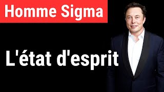 L'état d'esprit Sigma Male