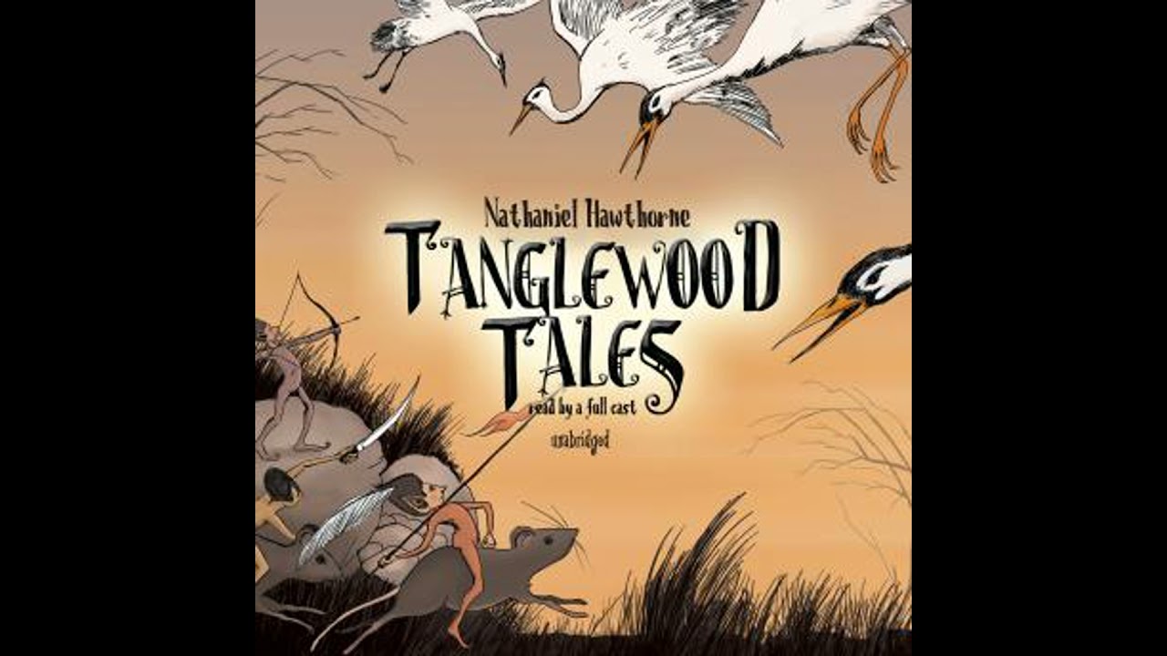 Tanglewood Tales - Nathaniel Hawthorne