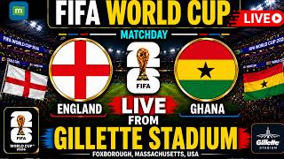 🔴FIFA World Cup 2026 LIVE: England vs Ghana Live | FIFA World Cup 2026 | N18G