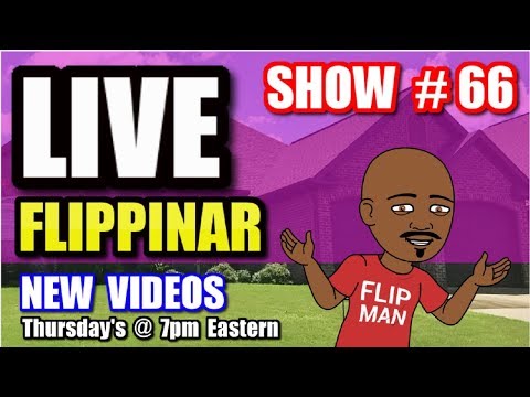 Live Show #66 | Flipping Houses Flippinar: House Flipping With No Cash or Credit 08-09-18 real estate mentor florida