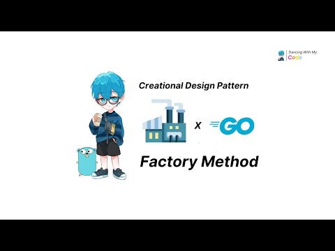 Design Pattern in Golang [Creational-Pattern] - Factory Method