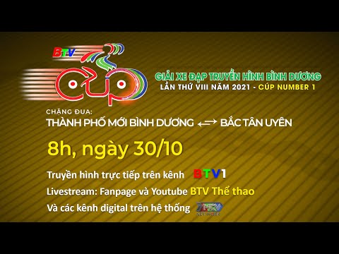 Video ????TRỰC TIẾP| Giải đua xe đạp của Đài TH Bình Dương... - youtube