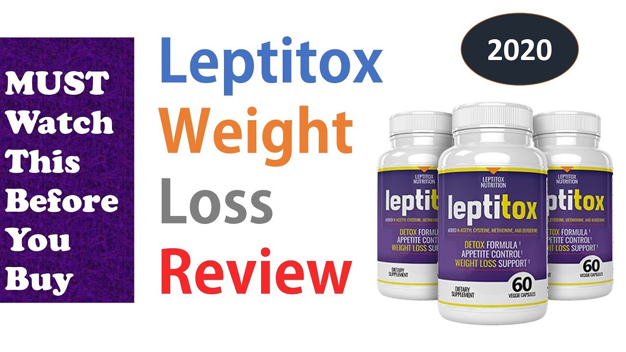 Leptitox Review 2020 (Ingredients |Pros and Cons| Price|Weight Loss Results)