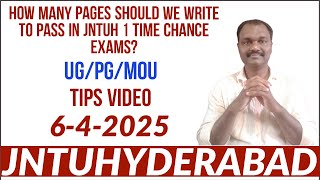 HOW MANY PAGES SHOULD WE WRITE TO PASS IN JNTUH 1 TIME CHANCE EXAMS?#jntuh