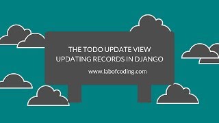 Django 2 tutorial 18 - The todo update view