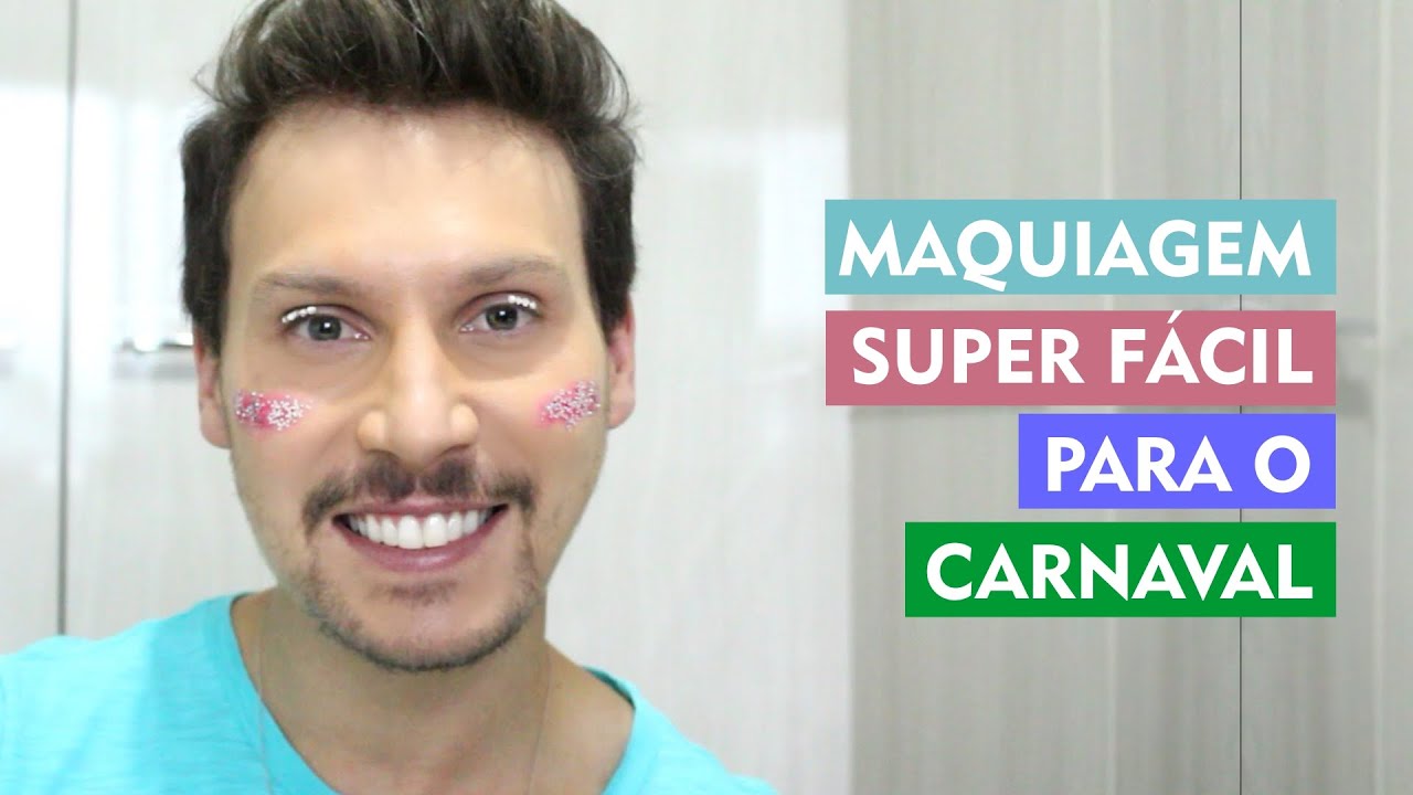 MAQUIAGEM MASCULINA DE CARNAVAL 2019 | Super fácil e rápida