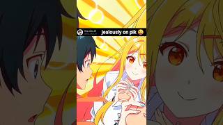 jealously on pik 😜😘 #anime #animeshorts #shorts