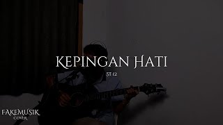 Kepingan Hati  St 12 Cover Fakemusik