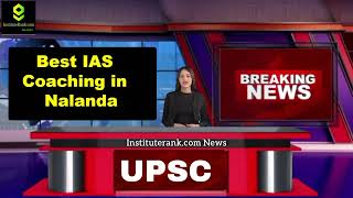 Best IAS Coaching in Nalanda screenshot 2