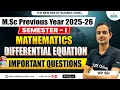 Msc Maths Semester-1 Important Questions 2025 |RU Exam|Complete Guess Paper|90% Paper यहीं से आएगा