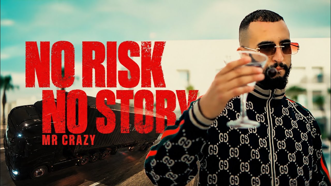 MR CRAZY โ N.R.N.S | No Risk No Story (Official Video)