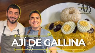 AJÍ DE GALLINA. UNA OBRA DE ARTE DE LA COCINA PERUANA - ALVARO BARRIENTOS