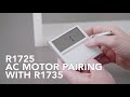 Louvolite R1725 AC Motor Pairing With R1735 And Limit Setting