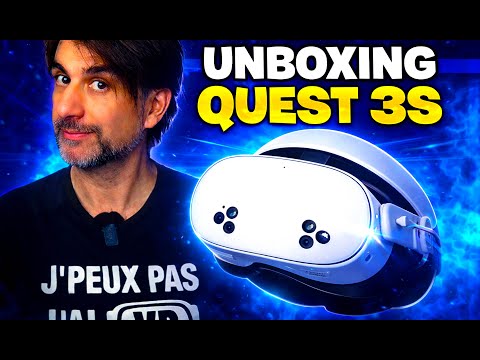 UNBOXING 💥 META QUEST 3S et IMPRESSIONS à CHAUD [FR]