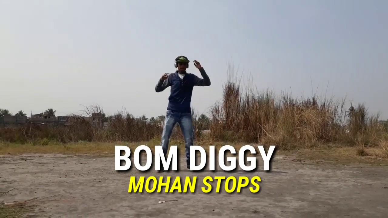 Bom Diggy (Dance Video) | Zack Knight | Sonu Ke Titu Ki Sweety - MOHAN STOPS FREESTYLE