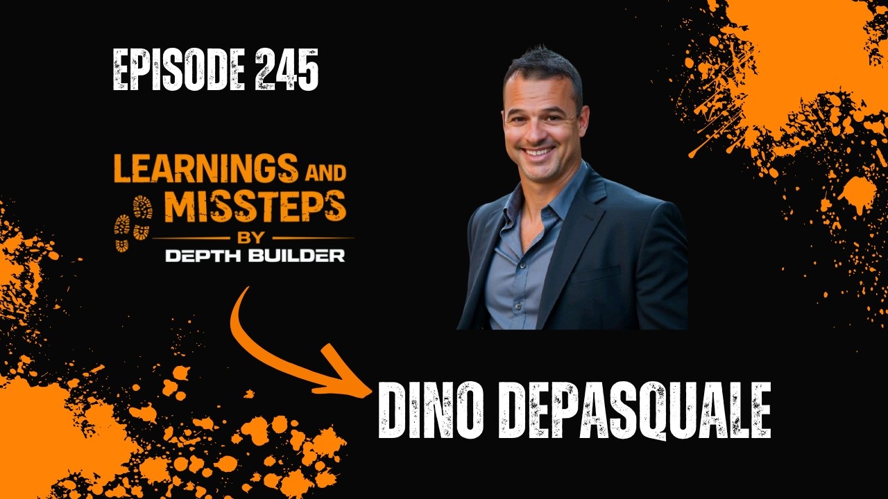 Dino DePasquale: Mental Health, Mistakes, and the Steel Erector's Playbook