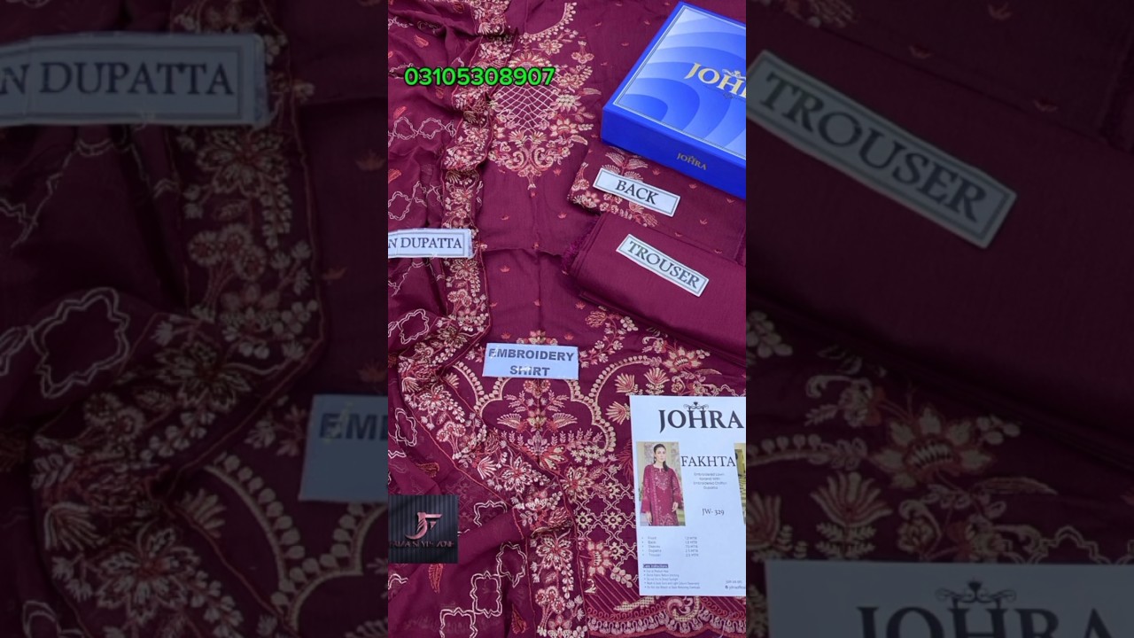 BRAND JOHRA FAKHTA KARANDI LUXURY 3PC 