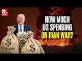 Iran War Bill : How Much Money Did US Spend On First Week Of War?
