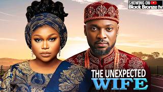 THE UNEXPECTED WIFE - DEZA THE GREAT / RUTH KADIRI / - 2026 NOLLYWOOD LATEST MOVIES
