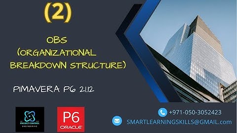How to Create Organizational Breakdown Structure I Primavera P6 I 21.12 I Beginners Tutorial