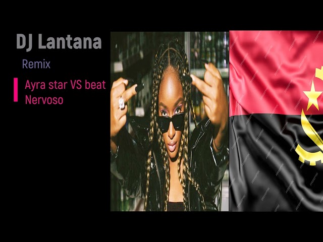 Ayra Star VS Beat Kuduro (Remix Dj Lantana) class=