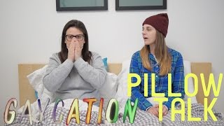 Gaycation - Pillow Talk