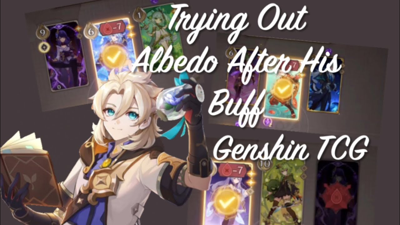 Trying Out Albedo After His Buff | Genshin TCG - YouTube