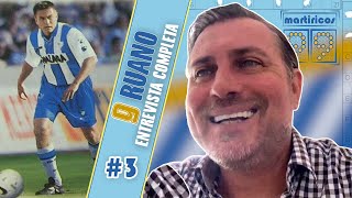 RUANO | Entrevista Completa | Un gol ‘robado’, lidiar con Gil y decepción con Benítez | #3