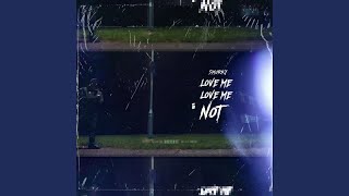Love Me, Love Me Not (Special Version)