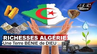 Découvrez les Richesses Infinies de l'Algérie : Une Source d'Envie pour le Monde Entier !