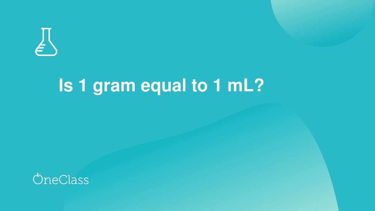 Is 1 Gram Equal To 1 Ml?