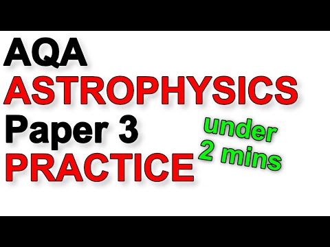 AQA Astrophysics Practice Question in under 2 minutes