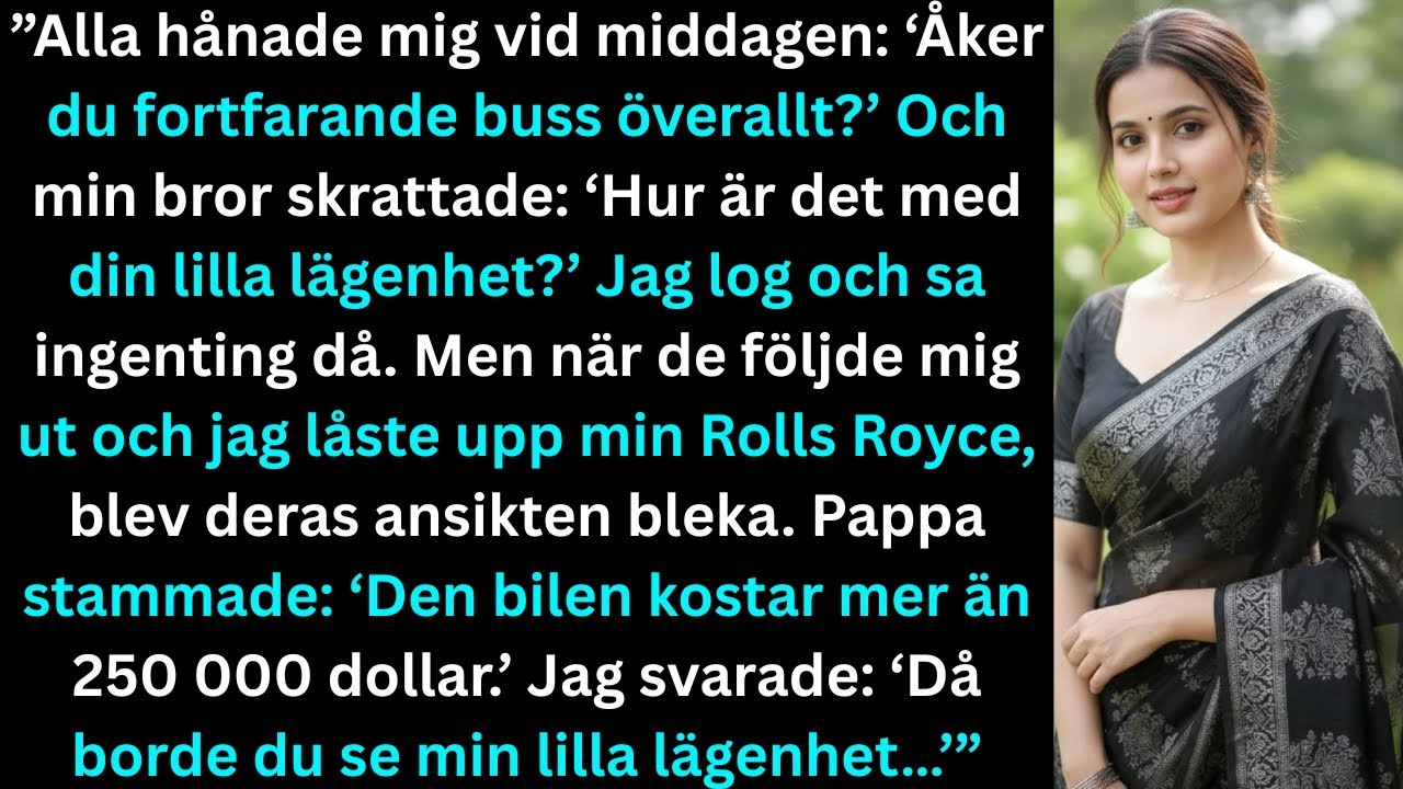 ”De hånade mig vid middagen: ‘Åker du fortfarande buss…?’ Men det jag körde iväg i fick dem mållösa”