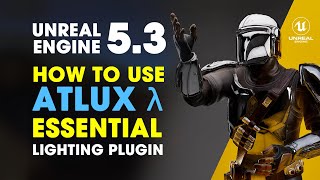 Unreal Engine | How to use Atlux - The Essential Visualization Plugin for Unreal Engine