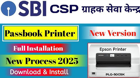 SBI Csp Passbook Printer Installation Full Process
