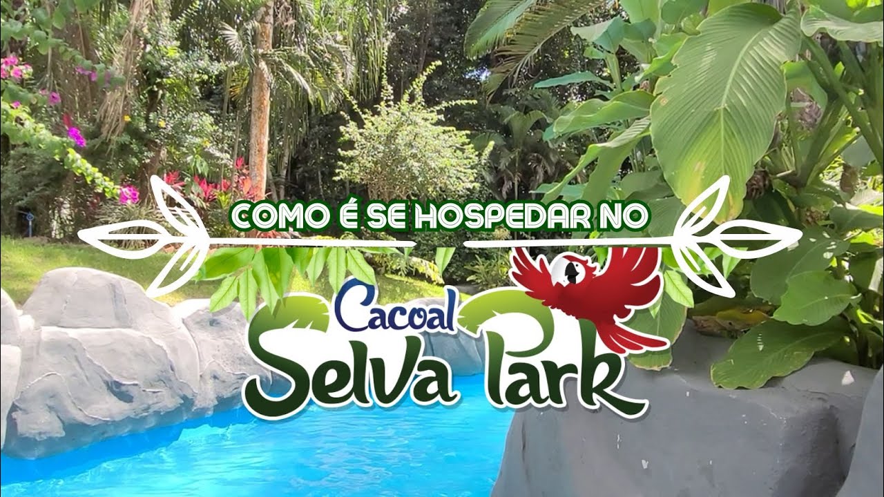 Como é se Hospedar no Cacoal Selva Park? Hotel, Acqua Park, Alimentação Inclusa e Lazer Completo 🌴🍽️