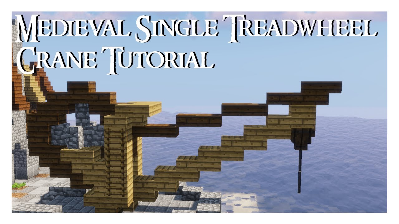 Minecraft: Medieval Single Treadwheel Crane Tutorial - YouTube