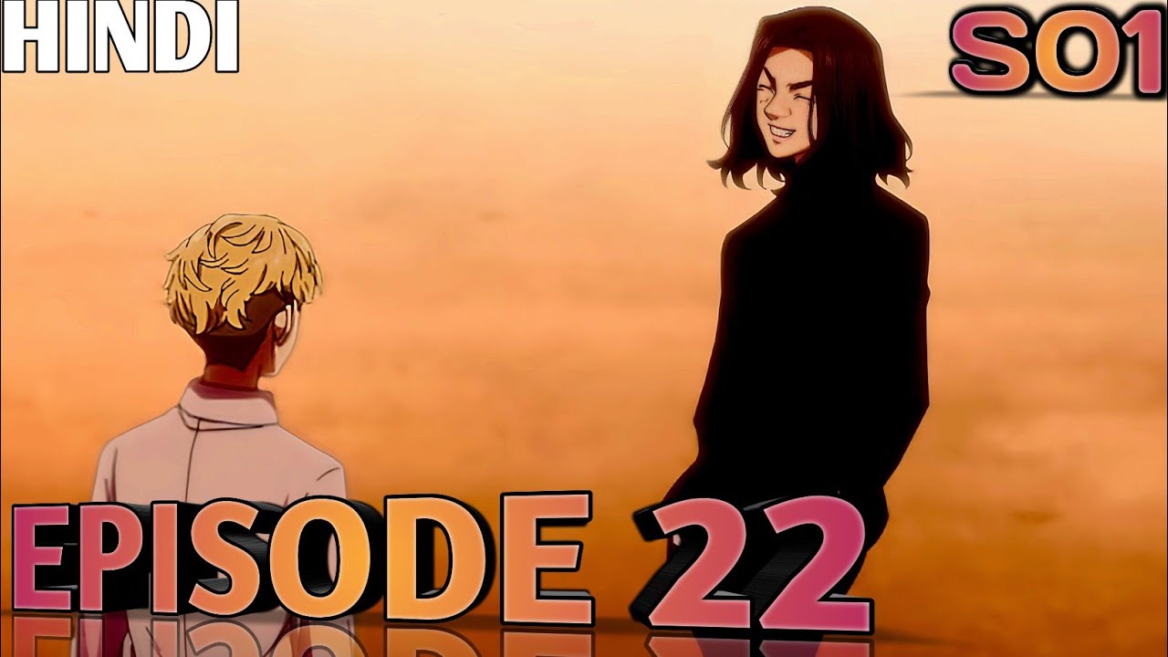 Tokyo Revengers Season 1 Episode 22 Explained | Recap | Breakdown in Hindi |