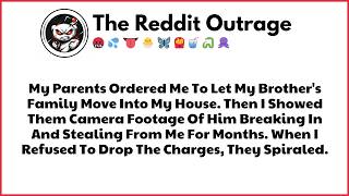 My Parents Ordered Me To Let My Brother’s Family Move Into My House… Reddit Family Stories
