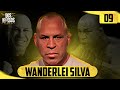 WANDERLEI SILVA - DOS NOSSOS PODCAST #09