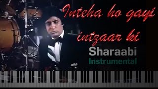 inteha ho gayi intzaar ki (full song)-Sharaabi-Instrumental