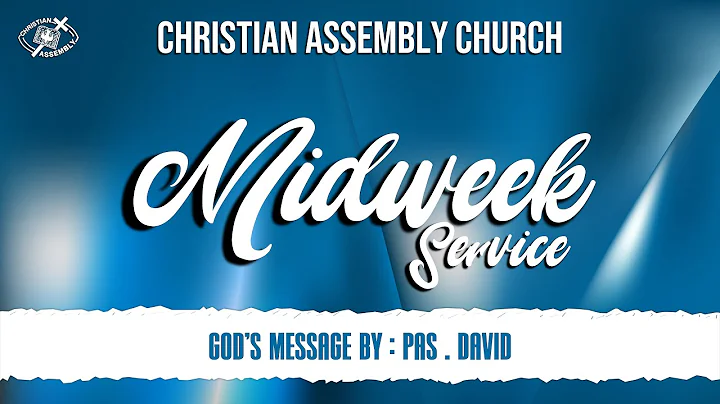 MIDWEEK SERVICE | 25 MAY 2022