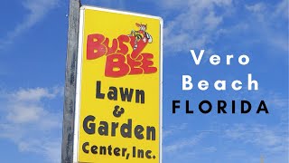 Busy Bee Lawn and Garden Center Vero Beach FL