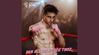 Der allerletzte Tanz - Alexander Eder