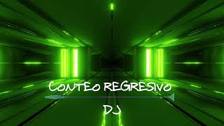 INTRO + CONTEO REGRESIVO DJ   CUENTA REGRESIVA DJ  LIBRE