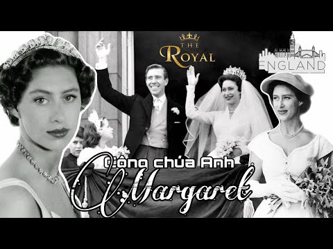 Video: Công chúa Margaret: tiểu sử, đời tư và ảnh